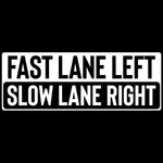 Fast Lane