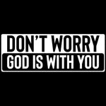 God is With You