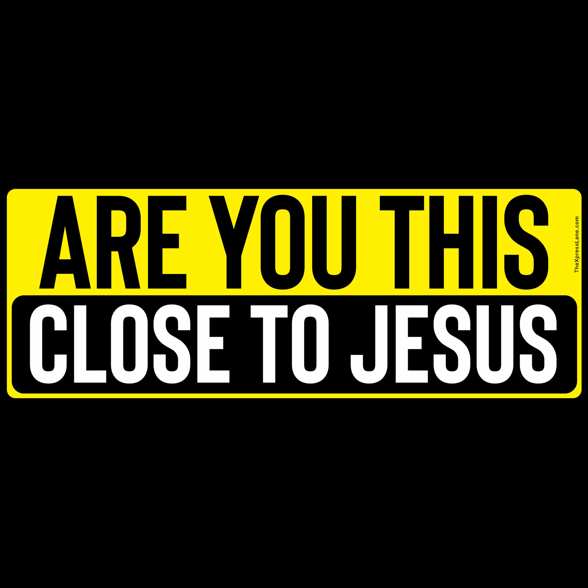 Close to Jesus