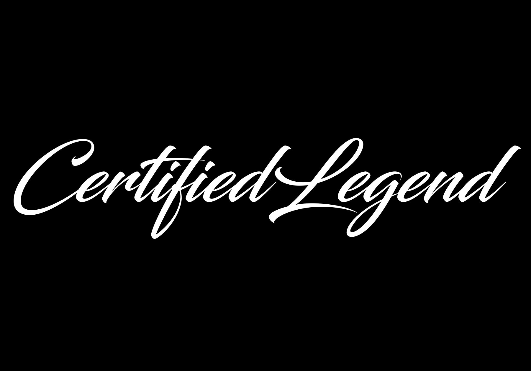 Certified Legend